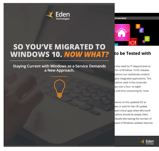 So You've Migrated to Windows 10. Now What?